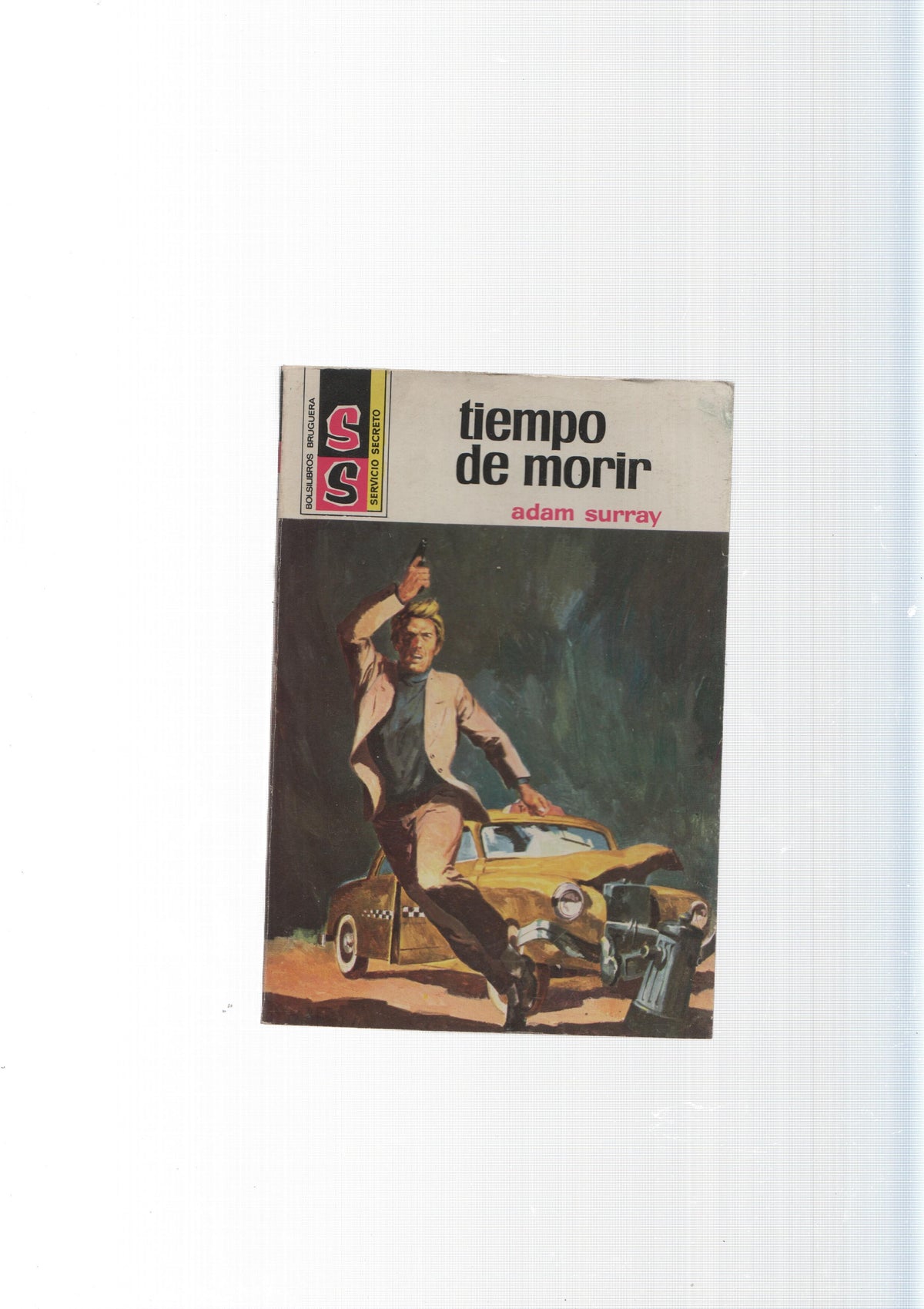 Servicio Secreto numero 1296: Tiempo de morir