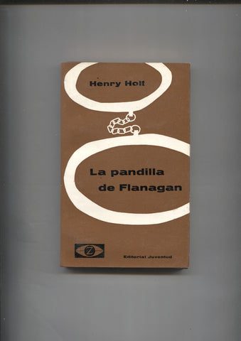 Coleccion Z numero 04: La pandilla de Flanagan