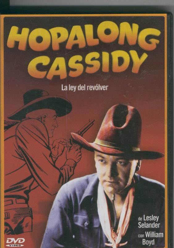 Pelicula DVD: Hopalong Cassidy: La ley del revolver