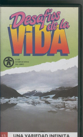 Video VHS: Desafios de la vida numero 13: una variedad infinita