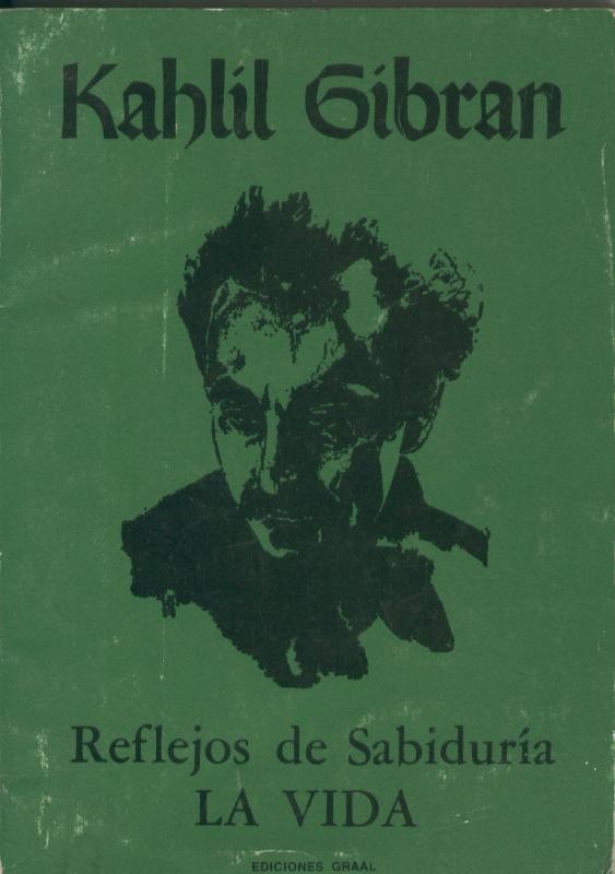 Reflejos de sabiduria.Volumen II:La Vida
