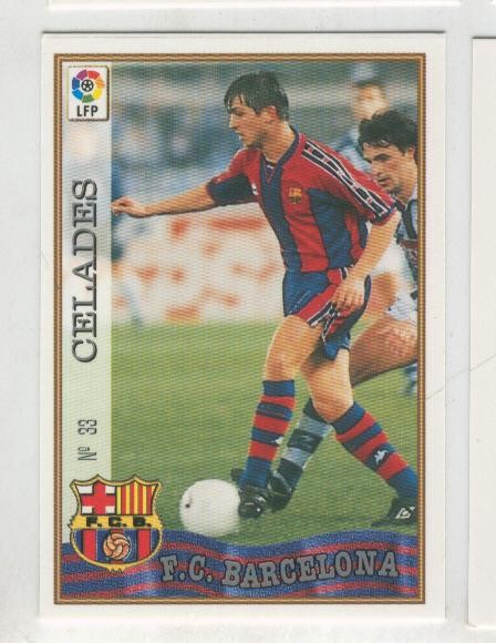 Cromo Liga 97/98: F.C.Barcelona numero 33: Celades