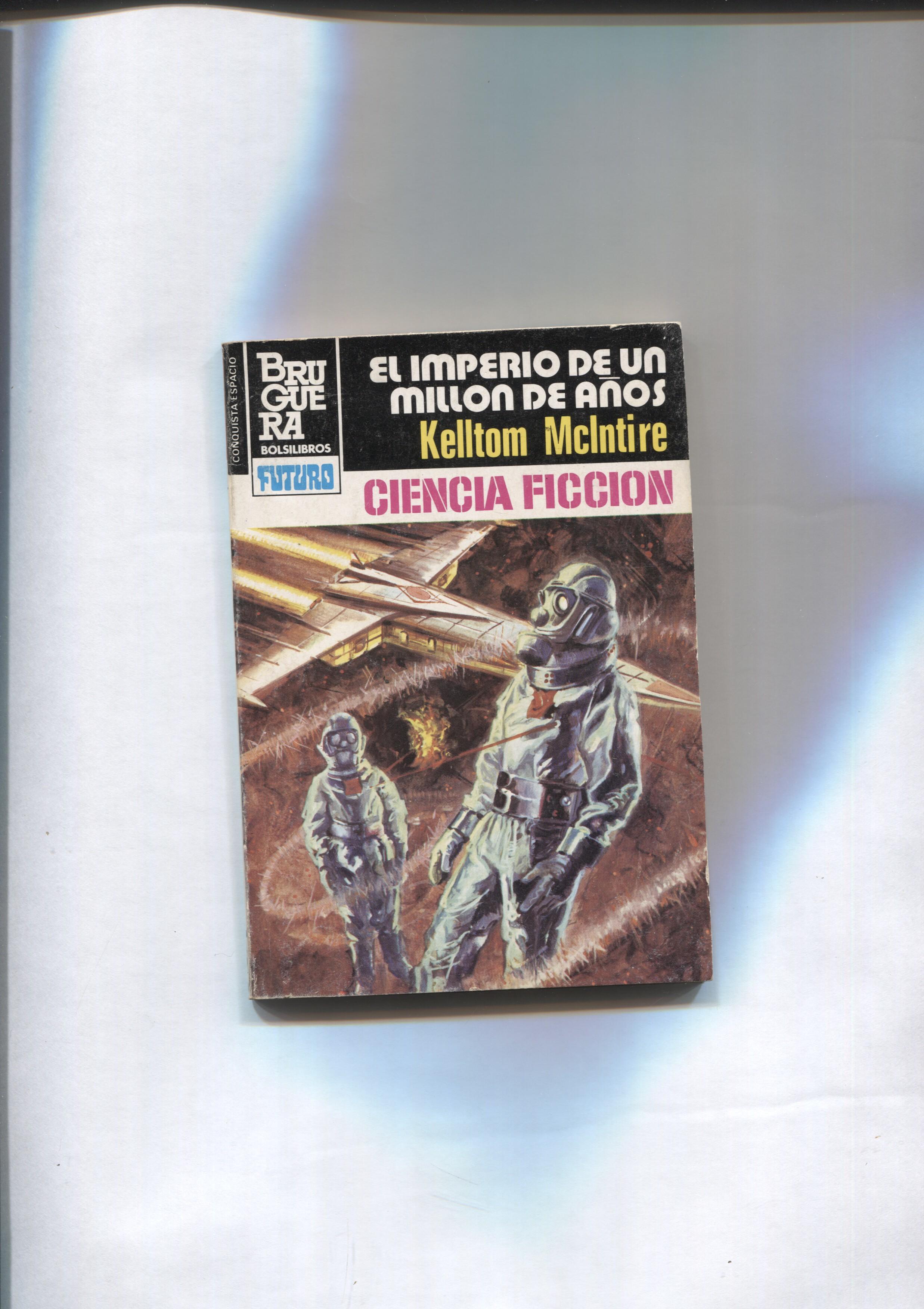 La Conquista del Espacio numero 682: El imperio de un millon de años