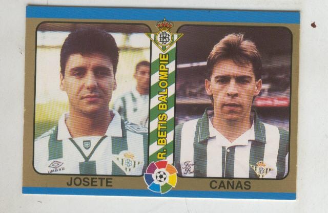 Cromo Liga 95: Betis: Josete y Cañas