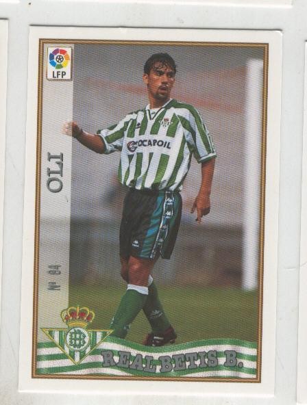 Cromo Liga 97/98: Betis numero 84: Oli