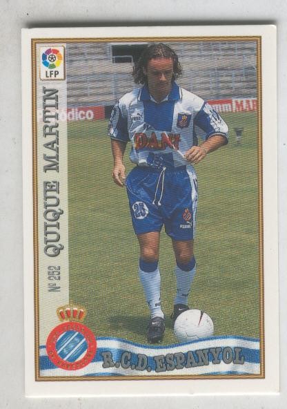 Cromo Liga 97/98: R.C.D.Espanyol numero 252: Quique Martin