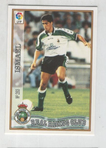 Cromo Liga 97/98: Real Racing Club numero 263: Ismael