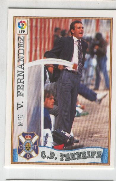 Cromo Liga 97/98: C.D.Tenerife numero 172: V.Fernandez (entrenador)