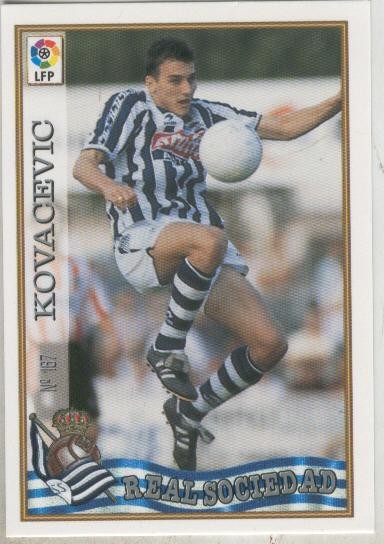 Cromo Liga 97/98: Real Sociedad numero 167: Kovacevic