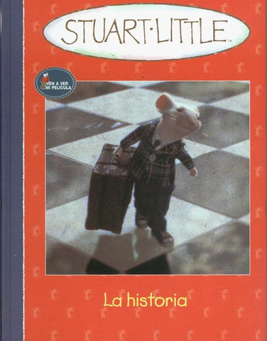 La historia de Stuart Little (sin precinto editorial)