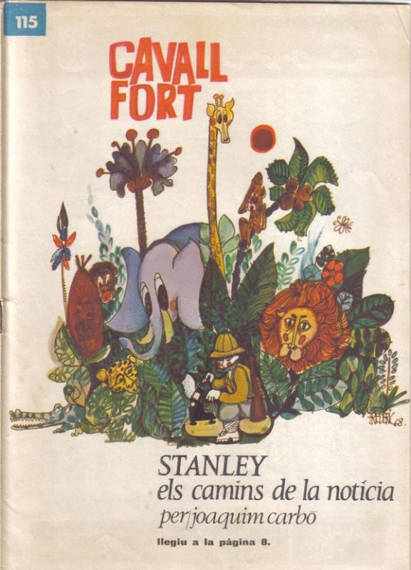 Cavall Fort numero 115: Stanley els camins de la noticia