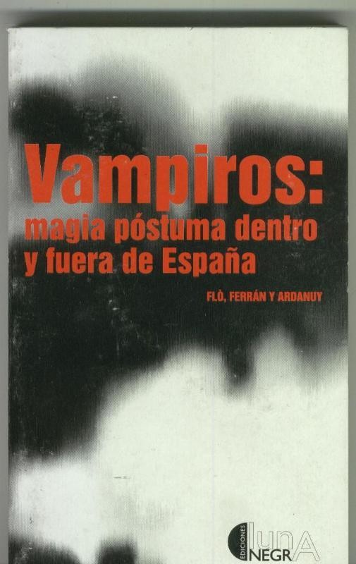 Vampiros: Magia postuma dentro y fuera de España