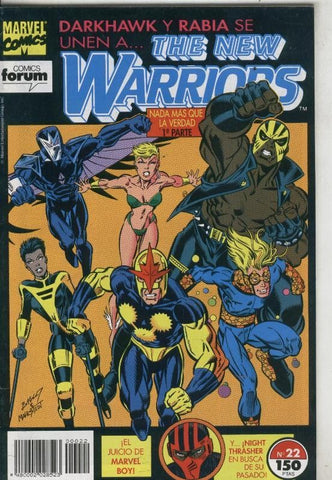 The New Warriors volumen 1 numero 22: Nada mas que la verdad