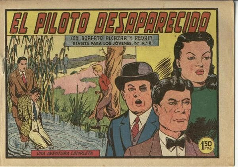 Roberto Alcazar numero 0369: El piloto desaparecido