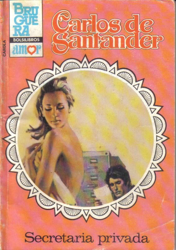 Coleccion Carola numero 909: Secretaria privada