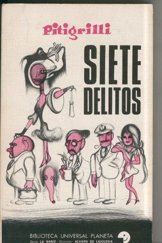 Coleccion La Nariz numero 12: Siete delitos