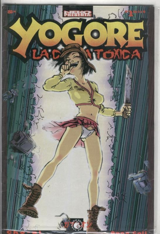 Yogore la chica toxica numero 1