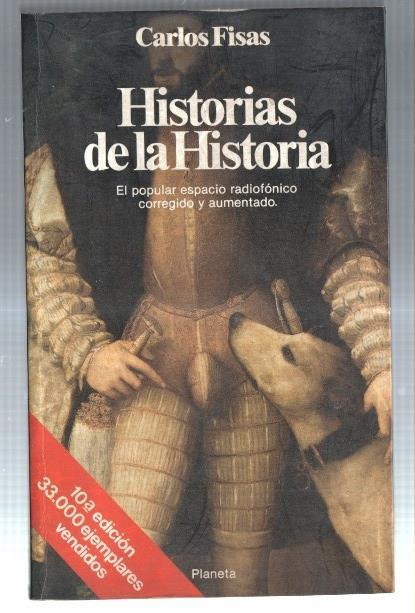 Coleccion Documento numero 130: Historias de la historia