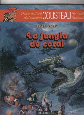 Album: Una aventura del equipo Cousteau: La jungla de coral