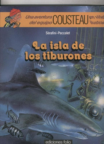 Una aventura del equipo Cousteau: La isla de los tiburones