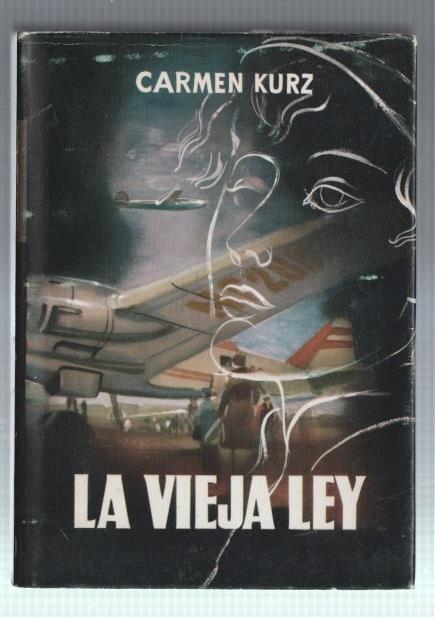 Autores españoles contemporaneos: La vieja ley