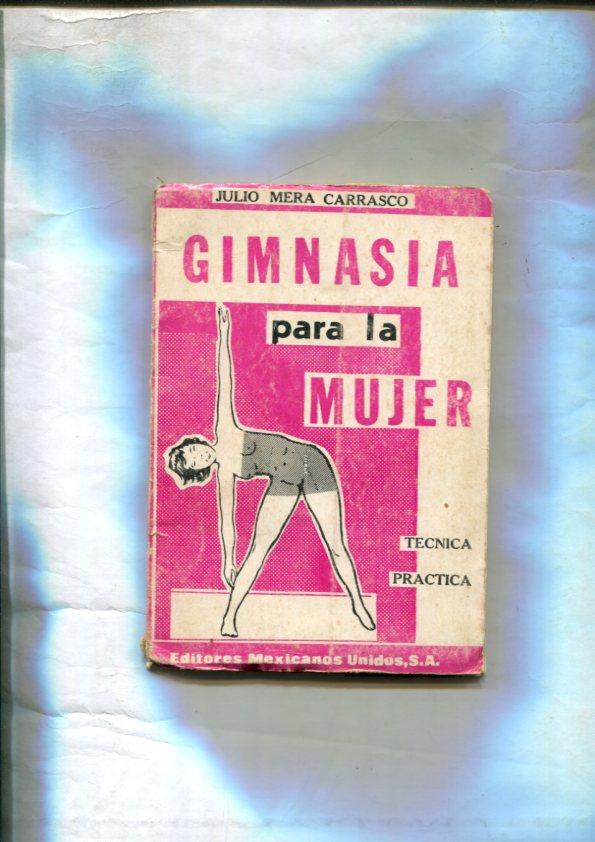 Gimnasia para la mujer: tecnica, practica