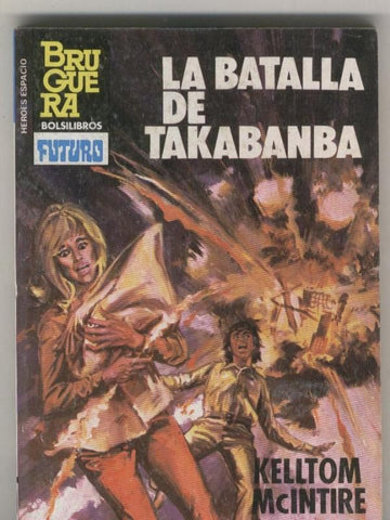 Heroes del Espacio numero 214: La batalla de Takabanba