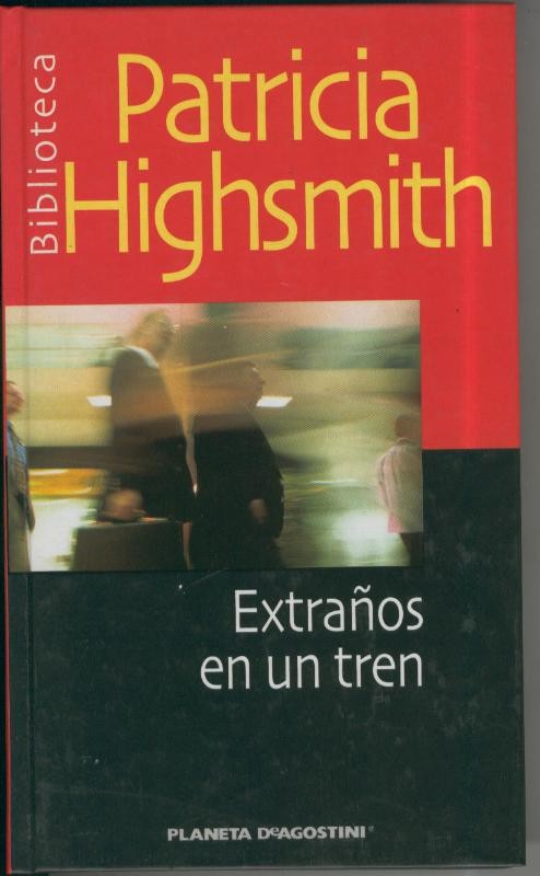 Biblioteca Patricia Highsmith: Extraños en un tren