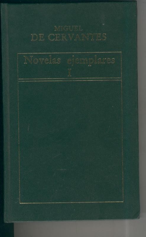 Historia de la literatura española volumen 59: Novelas ejemplares volumen 1