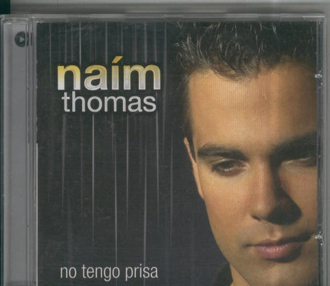 CD: Naim: no tengo prisa