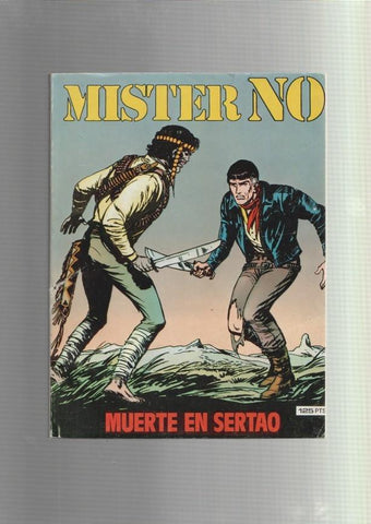 Mister NO numero 04: Muerte en Sertao (numerado 1 en trasera)