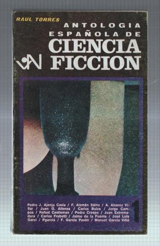 Antologia española de Ciencia Ficcion. Tomo I