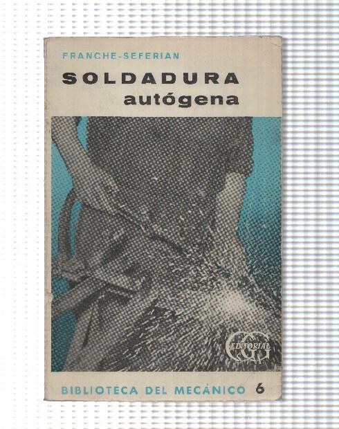 Biblioteca del Mecanico: Soldadura autogena