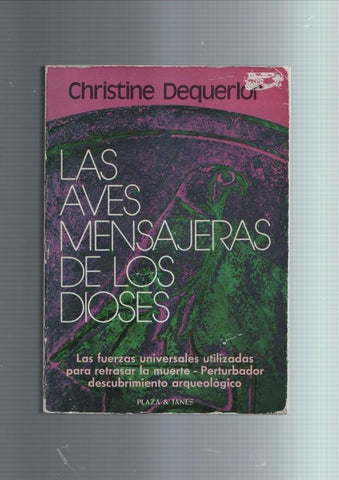 Las aves mensajeras de los dioses