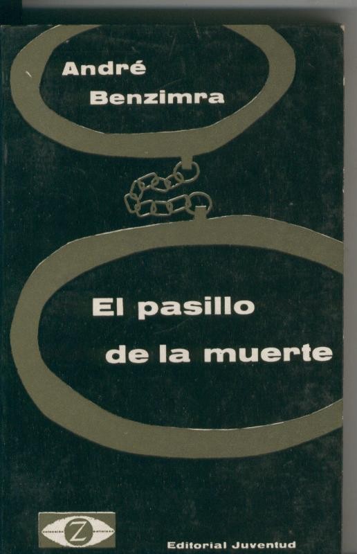 Coleccion Z numero 02: El pasillo de la muerte