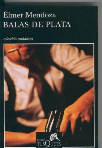 Andanzas numero 654: Balas de plata