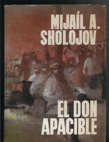Omnibus: El Don Apacible Volumen II
