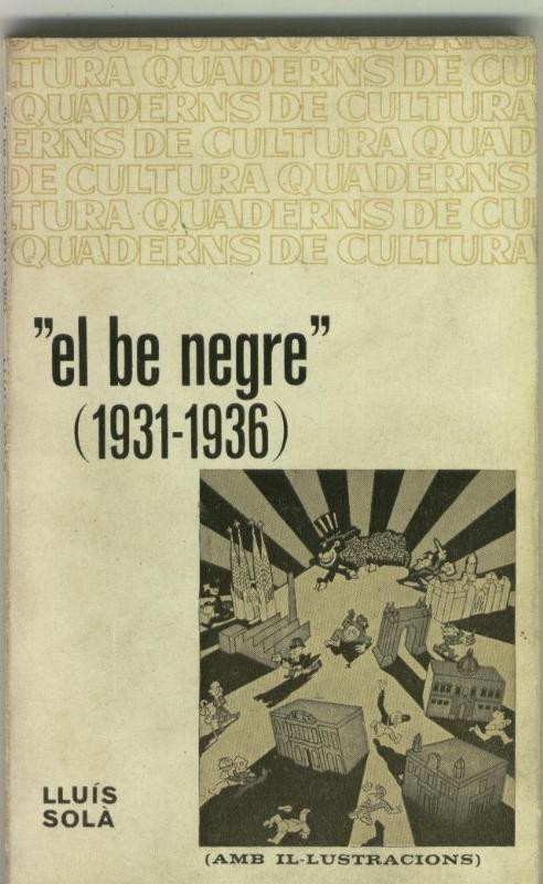 El Be negre 1931-1936