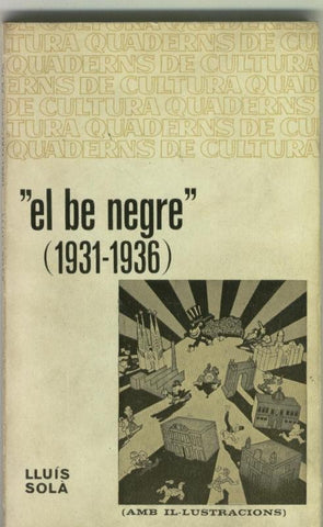 El Be negre 1931-1936