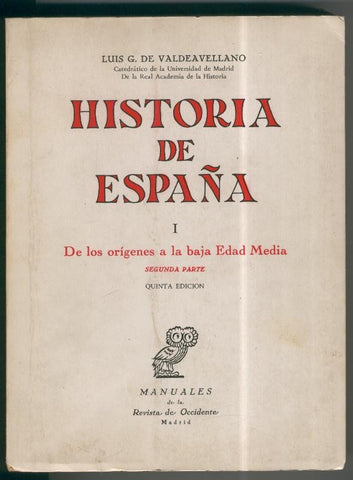 Historia de España tomo I: De los origenes a la baja edad media