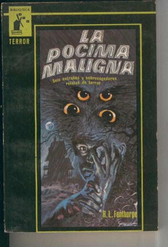 Biblioteca Oro Terror numero 06: La pocima maligna