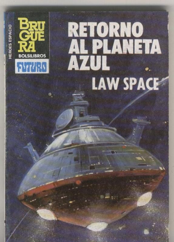 Heroes del espacio numero 205: Retorno al planeta azul