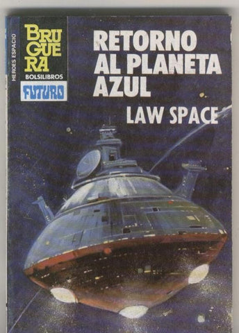 Heroes del espacio numero 205: Retorno al planeta azul
