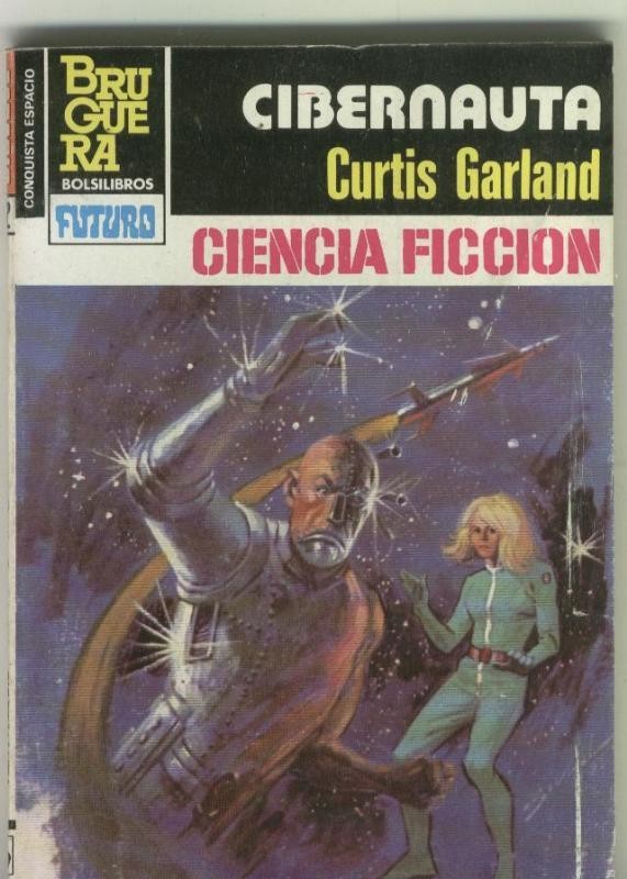 La Conquista del Espacio numero 692: Cibernauta
