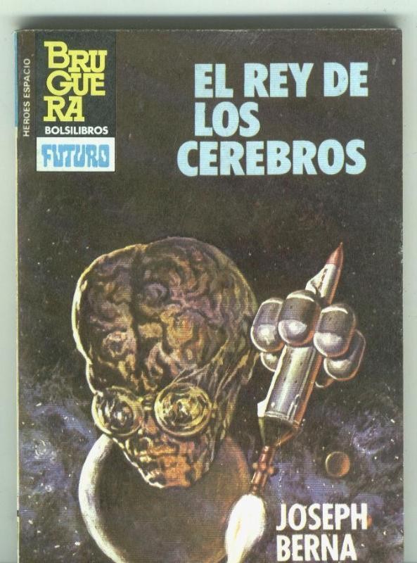 Heroes del Espacio numero 212: El rey de los cerebros