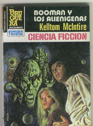 La Conquista del Espacio numero 719: Booman y los alienigenas