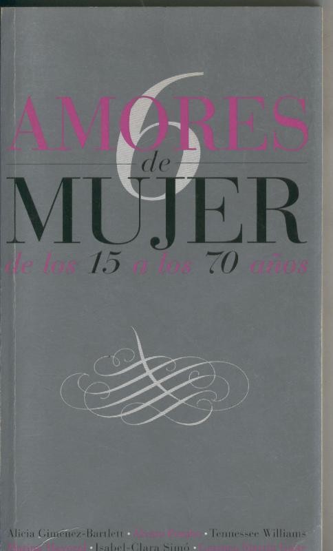 Seis amores de mujer