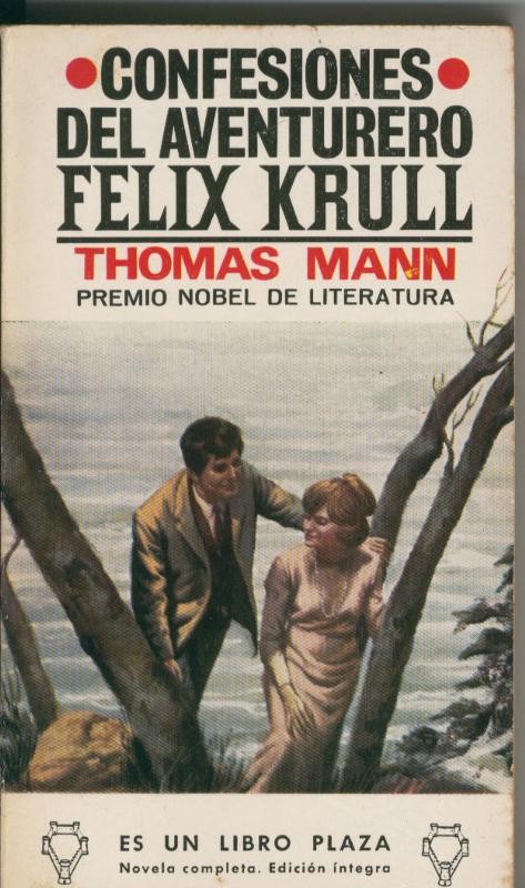Libro Plaza: Confesiones del aventurero Felix Krull