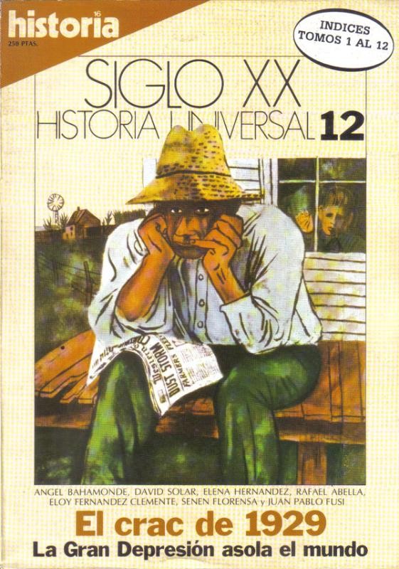 Historia Universal Siglo XX numero 12: El crac de 1929