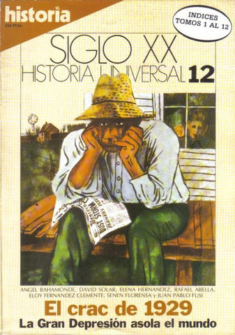 Historia Universal Siglo XX numero 12: El crac de 1929